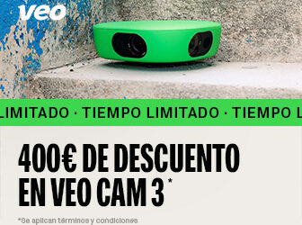 400€ de descuento en Veo Cam – ¡Oferta de pretemporada!