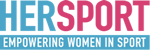 HER SPORT. EMPOWERING WOMEN INSPORT